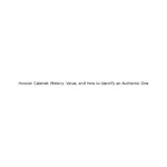 Hoosier Cabinet: History, Value, and How to Identify an Authentic One